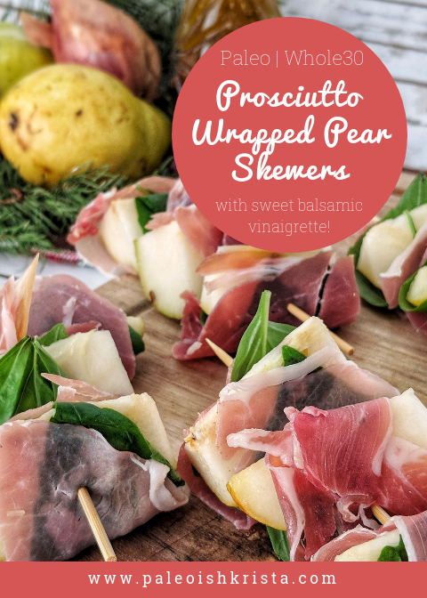 Prosciutto Wrapped Pears with Sweet Balsamic Vinaigrette