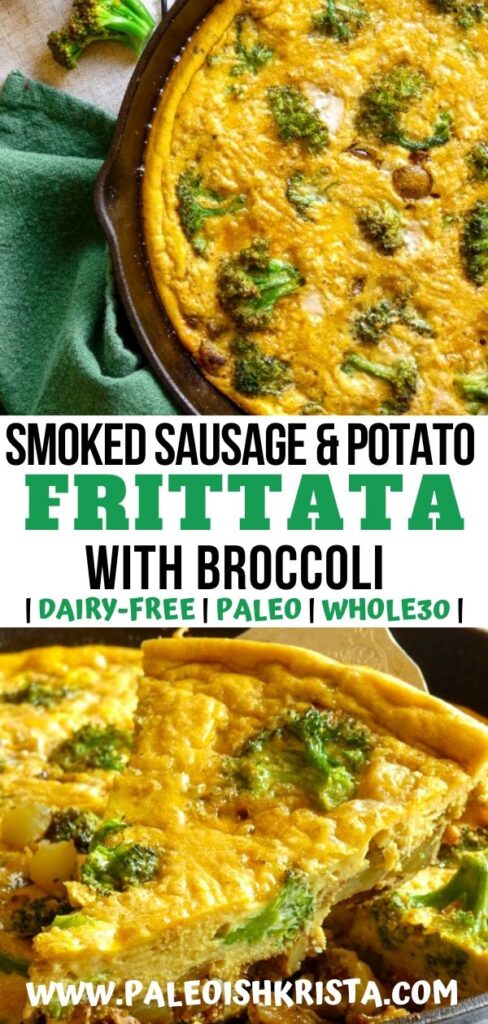 Savory smoked sausage, hearty potatoes and tender-crisp broccoli are baked into a fluffy dairy-free frittata. This Paleo and Whole30 recipe is a great make-ahead breakfast to reheat quickly for a healthy breakfast on-the-go! | #paleoishkrista #smokedsausage #frittata #dairyfreerecipes #paleorecipes #whole30recipes